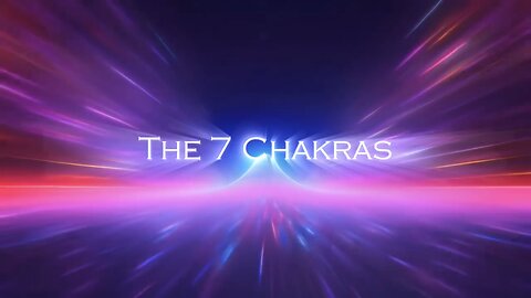 The Seven Chakras and Their Functions (seven chakras Meditation Tips) HD REMASTERED