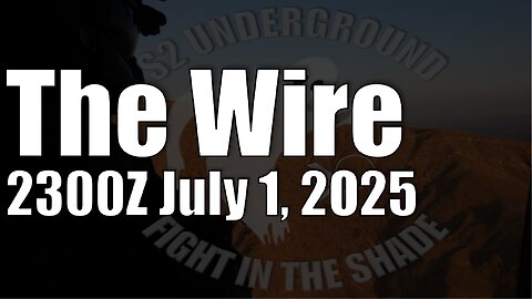 The Wire - July 1, 2025
