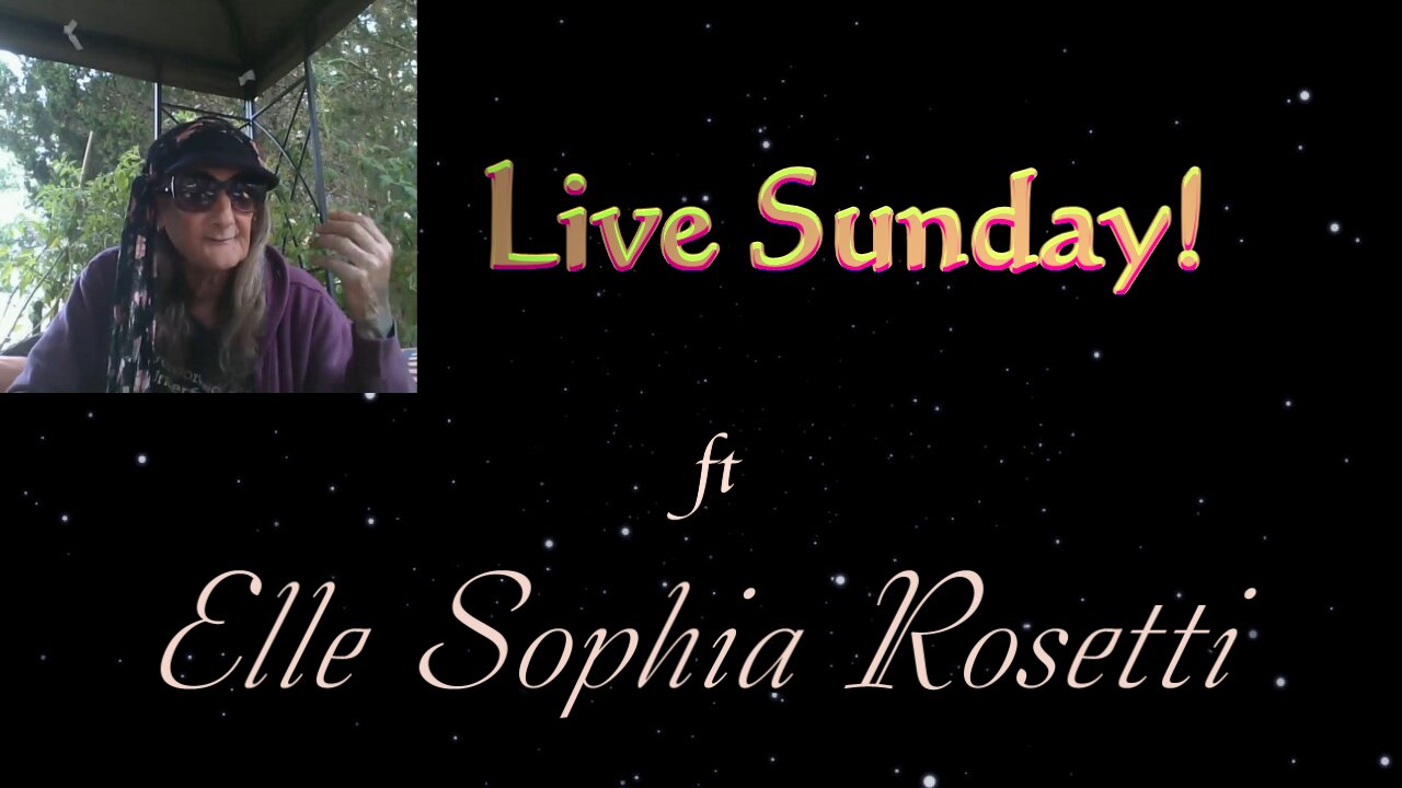 (Re edited) Live Sunday ft Elle Sophia Rosetti
