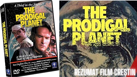 The Prodigal Planet - Film Creștin Tradus în limba română