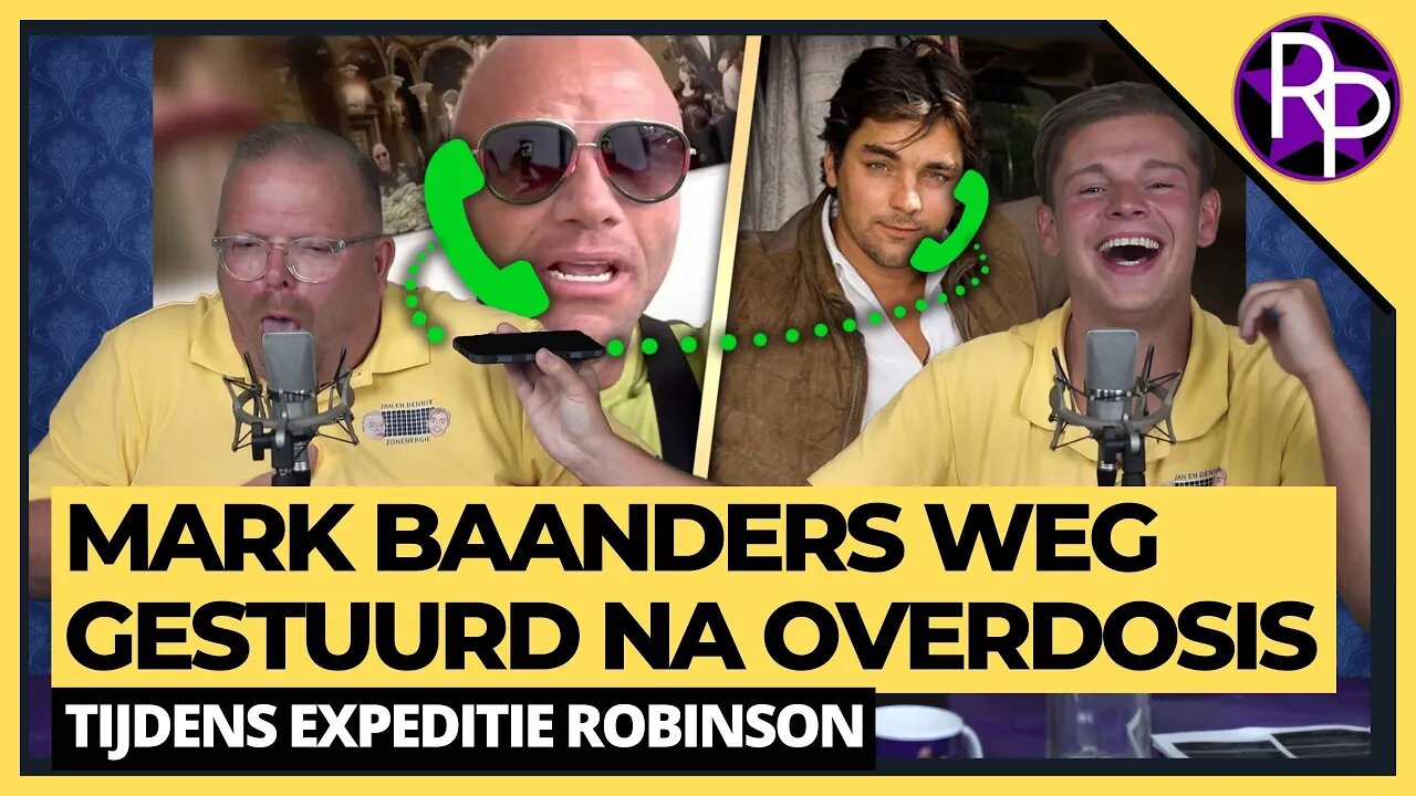 RP153 - Mark Baanders weggestuurd bij Expeditie Robinson na overdosis & Alex Soze belt boos op