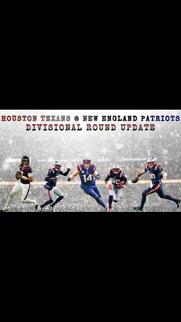 Houston Texans @ New England Patriots Divisional Round Update @patriots @HoustonTexans #nfl