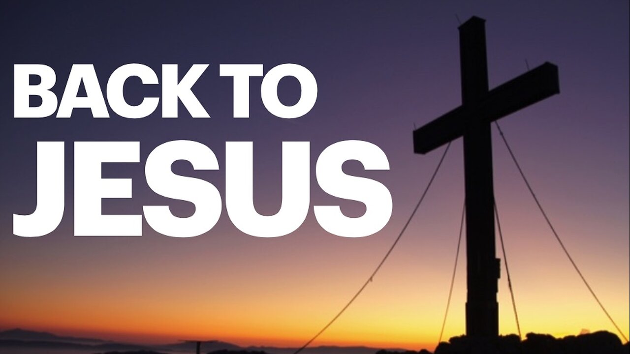 Back To Jesus