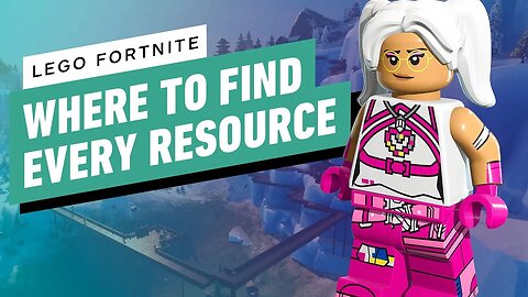 LEGO Fortnite - Where to Find Every Resource