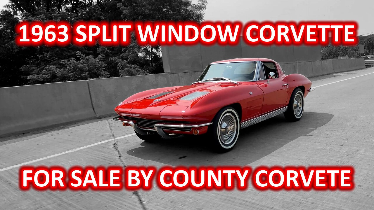 1963 SPLIT WINDOW CORVETTE FOR SALE BY COUNTY CORVETTE