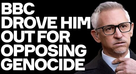 Gary Lineker DRIVEN OUT By BBC... For Opposing Israel's GENOCIDE