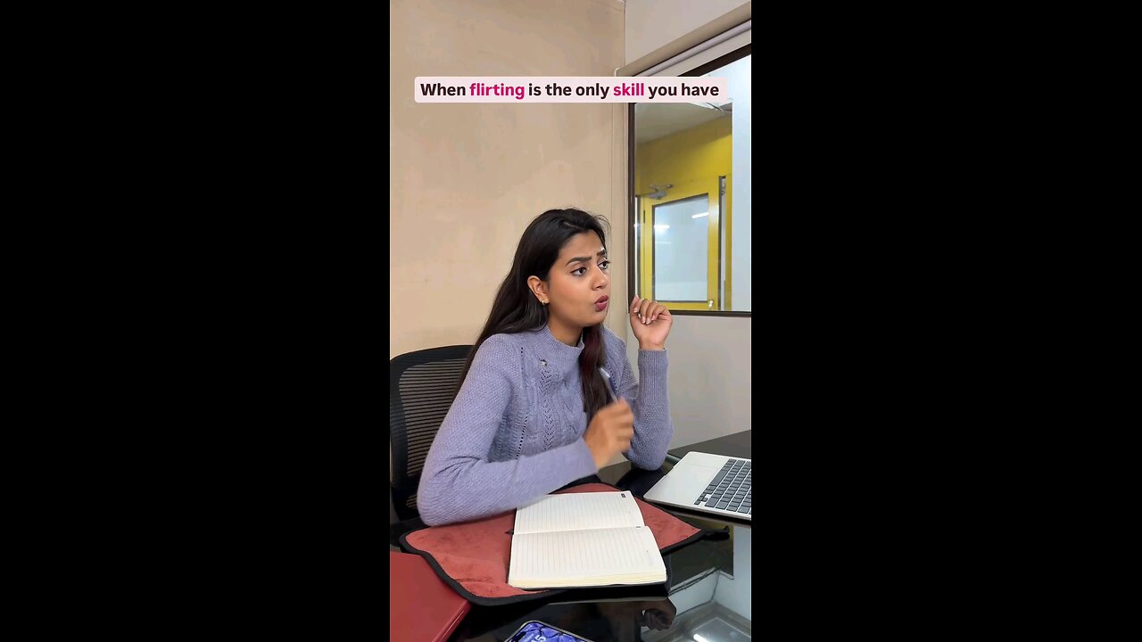 When Flirting is the only skill you have 🤪