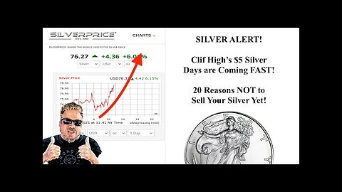 BIX WEIR | SILVER ALERT! Here Comes Clif High's $5 Silver DAYS!! 20 Reasons NOT to Sell Your Silver!