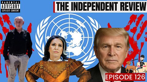 #126 The Independent Review