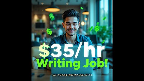 $35/Hour Writing Job – No Experience Needed!