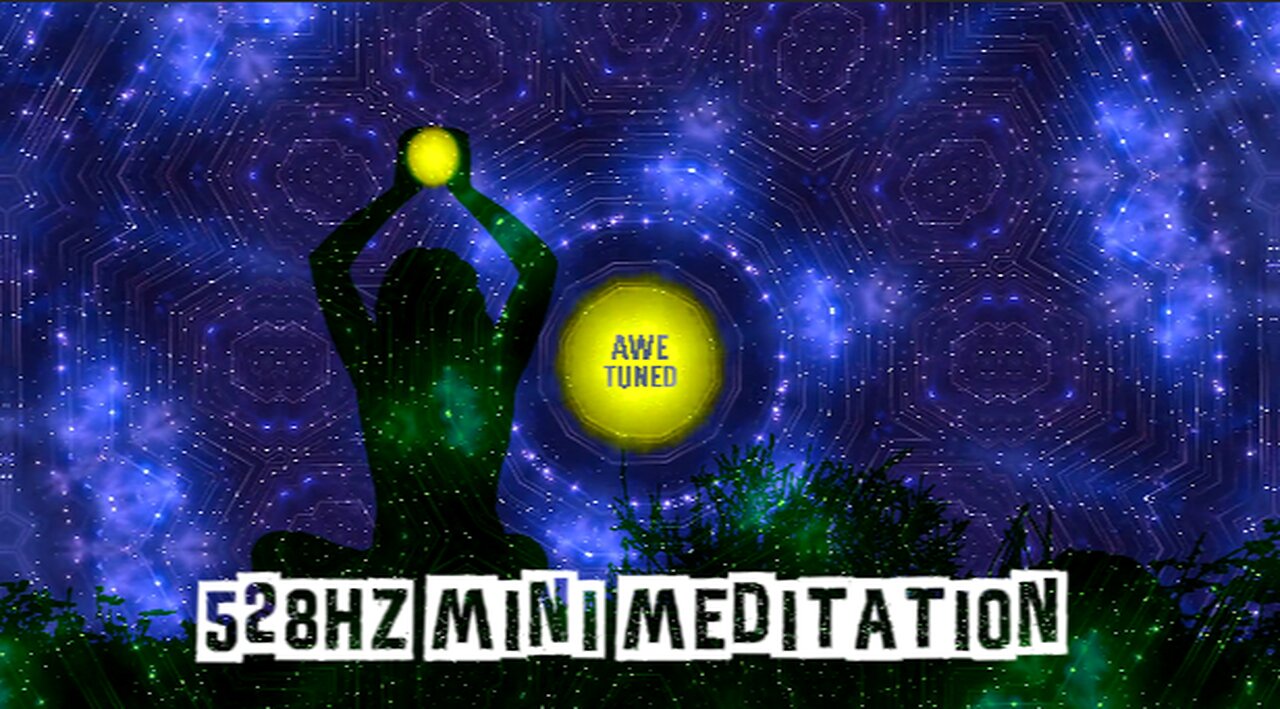 528HZ MiNi MEDiTATiON