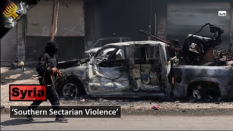 Syria Sectarian Conflict: 'Druze - Bedouin Clashes' (subtitles)