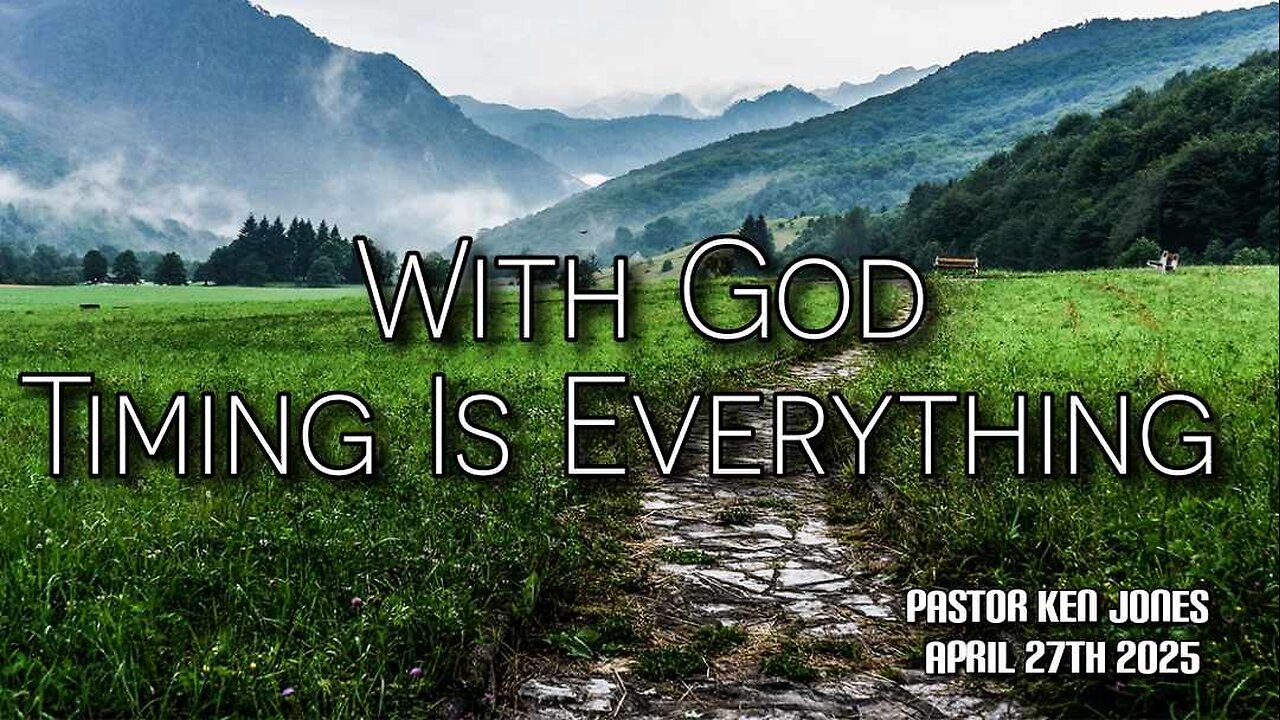 With God Timing Is Everything