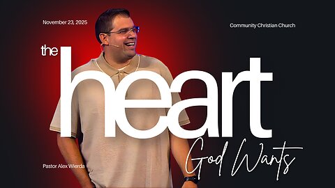 The Heart God Wants