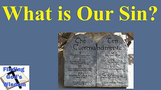 What Is Our Sin?