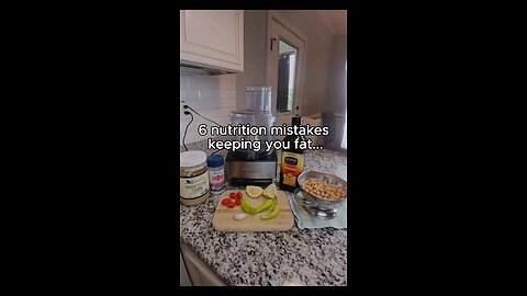 🔥 6 Nutrition Mistakes Keeping You Fat 🔥+ 🫘Hummus Recipe🥣