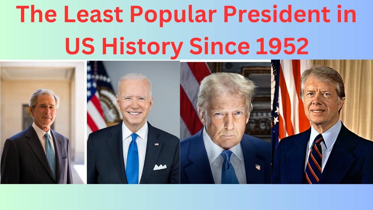 Who Was the Least Popular U.S. President Since 1952?