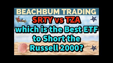 SRTY vs TZA | which is the Best ETF to Short the Russell 2000?