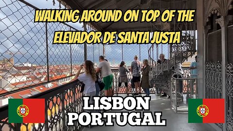 Walking Around Elevador de Santa Justa in Lisbon Portugal
