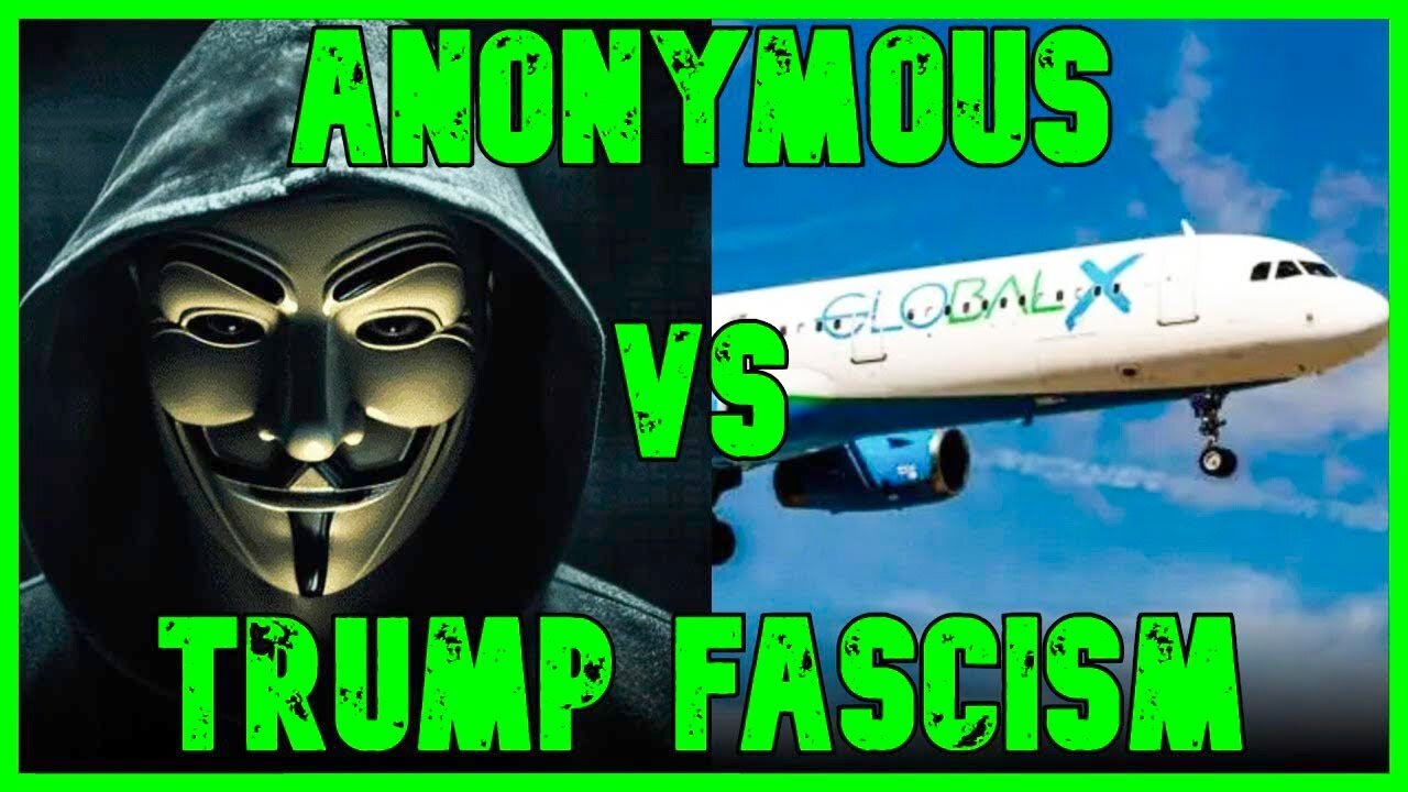 Anonymous Goes To WAR Against Trump’s Fascism | The Kyle Kulinski Show