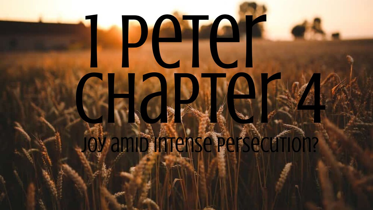 Serving and Suffering for God's Glory- 1 Peter Chapter 4