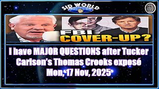 I have MAJOR QUESTIONS after Tucker Carlson’s Thomas Crooks exposé