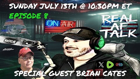 Real AF Talk: Ep 8 - Brian Cates