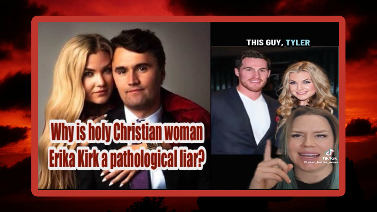 Pathological liar Erika Kirk