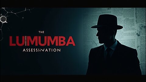 Patrice Lumumba Assassination in Congo: The Shocking Truth Revealed | True Crime Cold Case