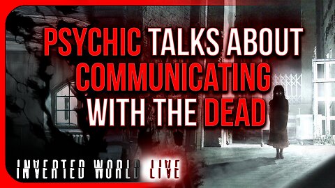 Psychic Talks about Communicating with the Dead