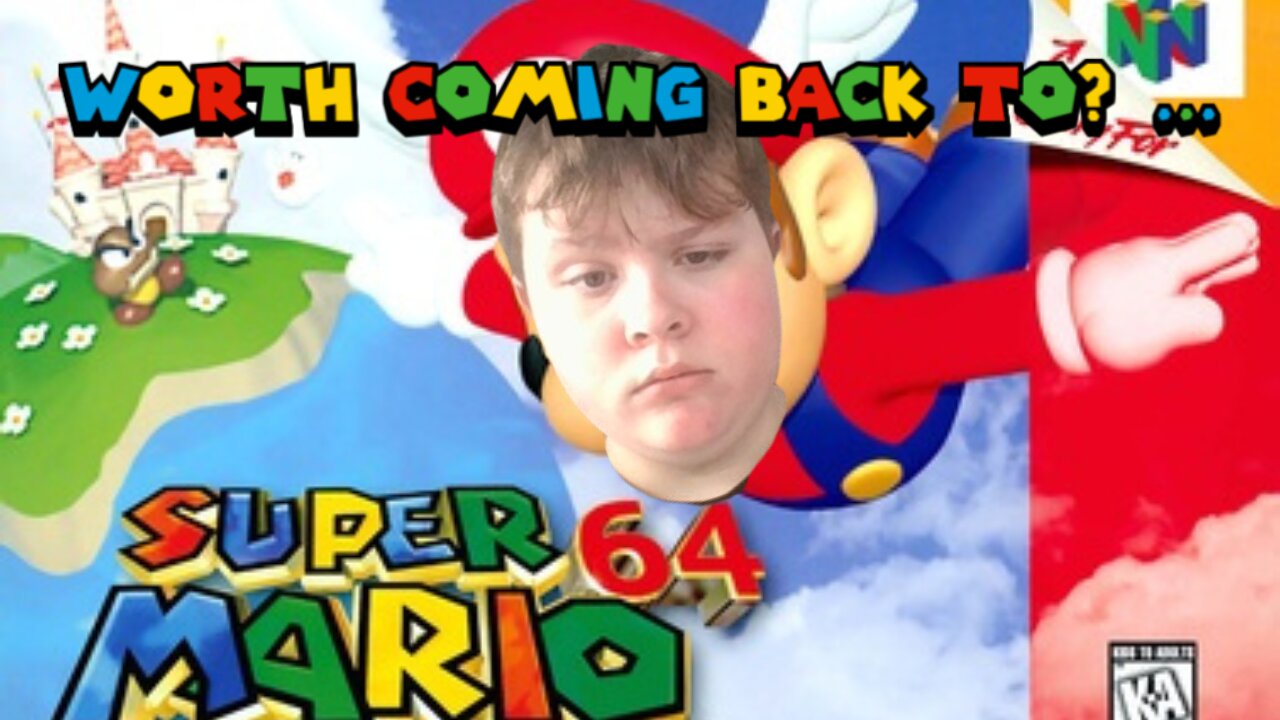 Giving Super Mario 64 a Second Shot...