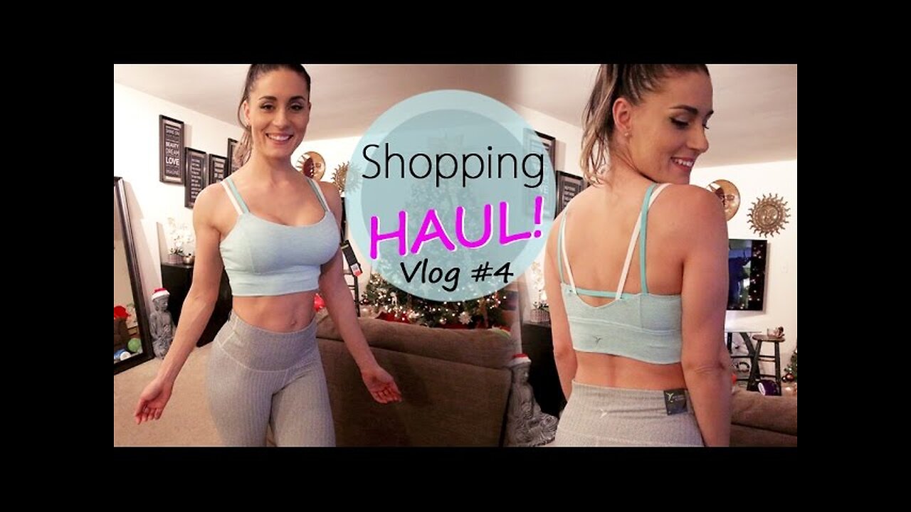 Shopping Haul, Fitness Clothes Vlog #4
