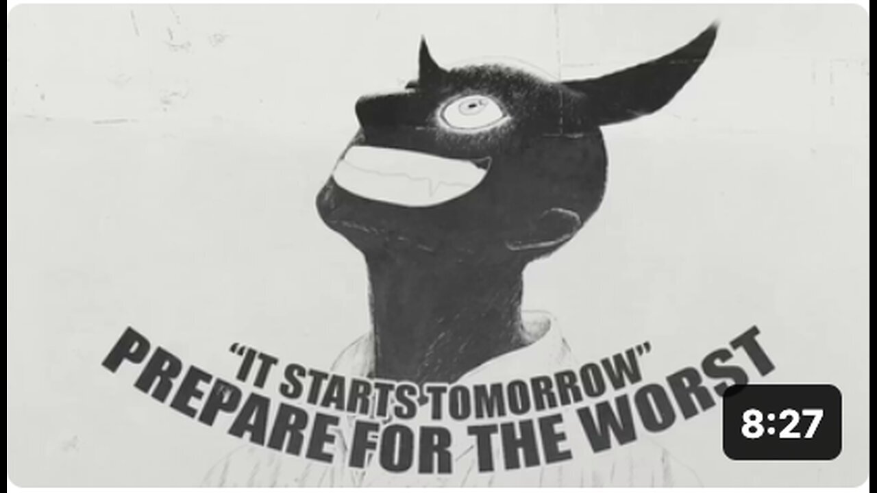 "Get Ready: The Worst Begins Tomorrow!"