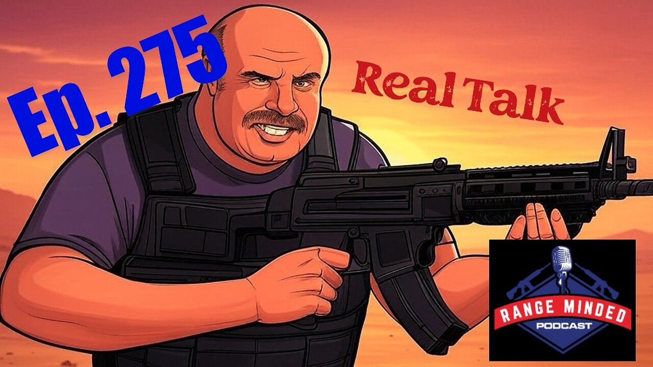 Ep. 275, Real Talk