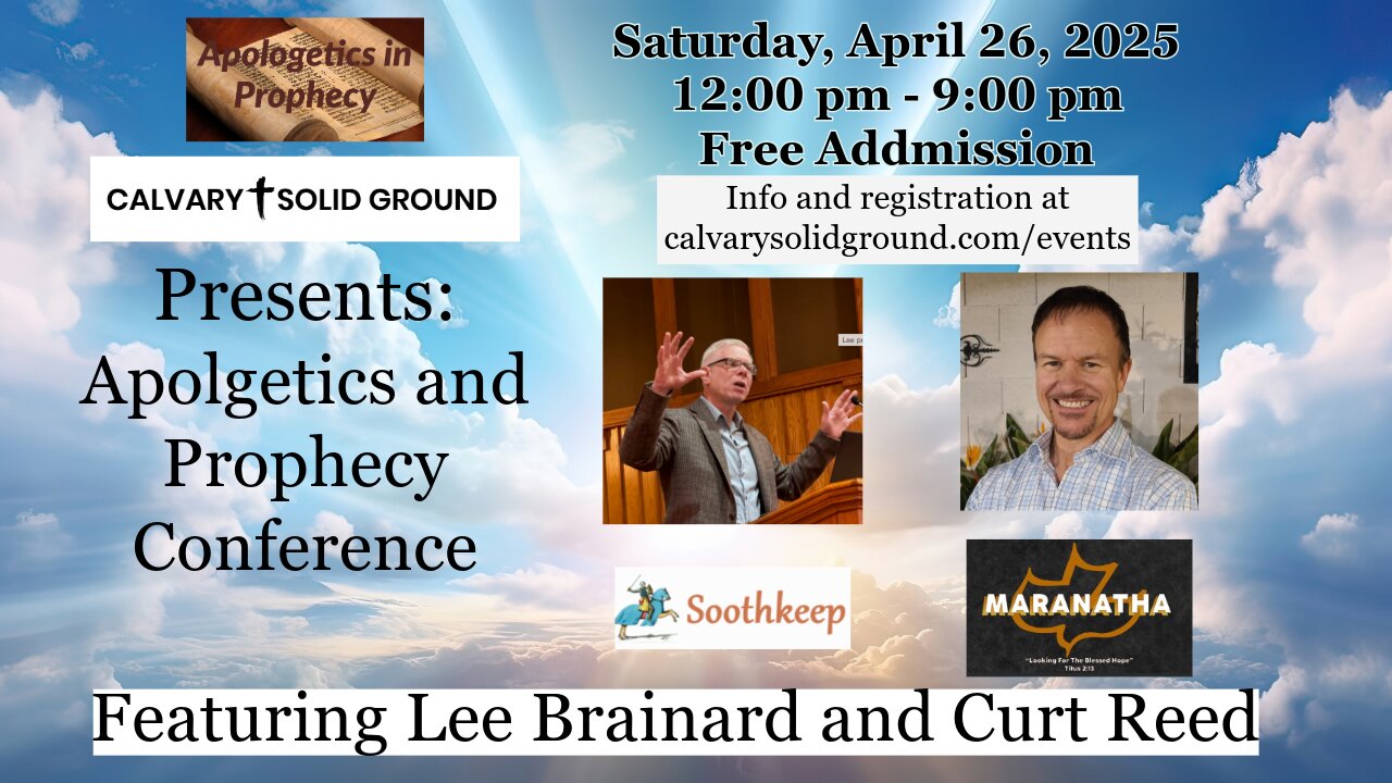 Apologetics and Prophecy Conference