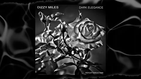 Dizzy Miles : Dark Elegance / Video Short. Available for licensing. dougcashpryor@yahoo.com