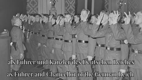 Schutzstaffel oath of allegiance (Der Treueschwur) [German + English Lyrics]