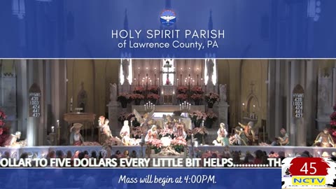 NCTV45 CATHOLIC MASS HOLY SPIRIT PARISH (ST MARYS) 4 PM WED DEC 24 2025