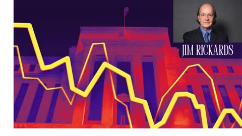 🔥 Jim Rickards: “We’re Entering a HORRIBLE Time – The World Has NEVER Seen Anything Like This”