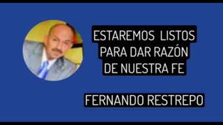 ESTAMOS LISTOS? FERNANDO Restrepo