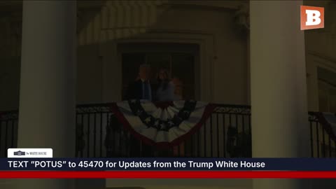 LIVE: President Trump, First Lady Celebrate Fourth of July...