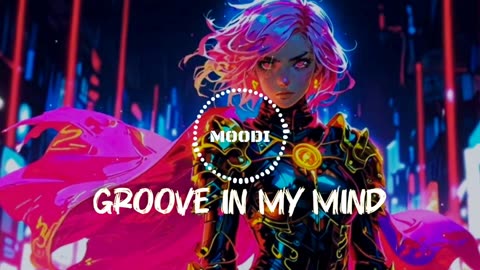Groove in my mind song
