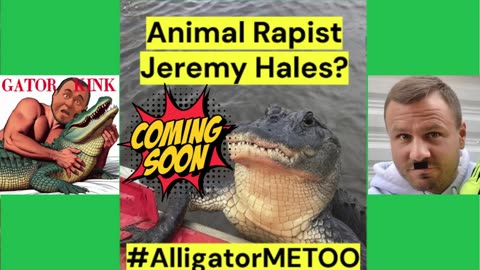 Coming Soon: Richard Luthmann Hunts Jeremy Hales in the Swamps for Alligator #MeToo Truth
