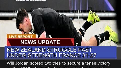 New Zealand Struggle Past Understrength France
