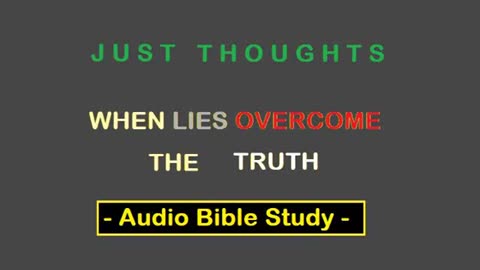 Just Thoughts - When Lies Overcome the Truth (2012) Retro