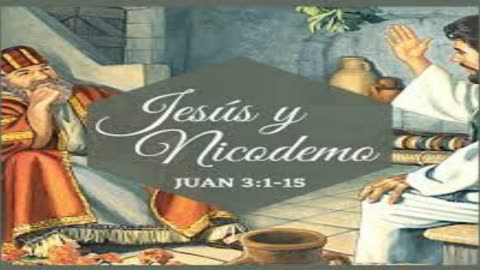 "JESÚS Y NICODEMO "_ Juan 3: 1 al 15 _ Devocional