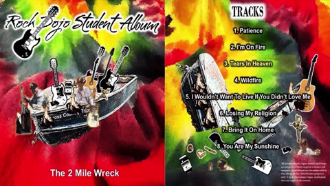 Rock Dojo Student Album #45 "The 2 Mile Wreck ": Tears in Heaven (Eric Clapton Cover) Track 3
