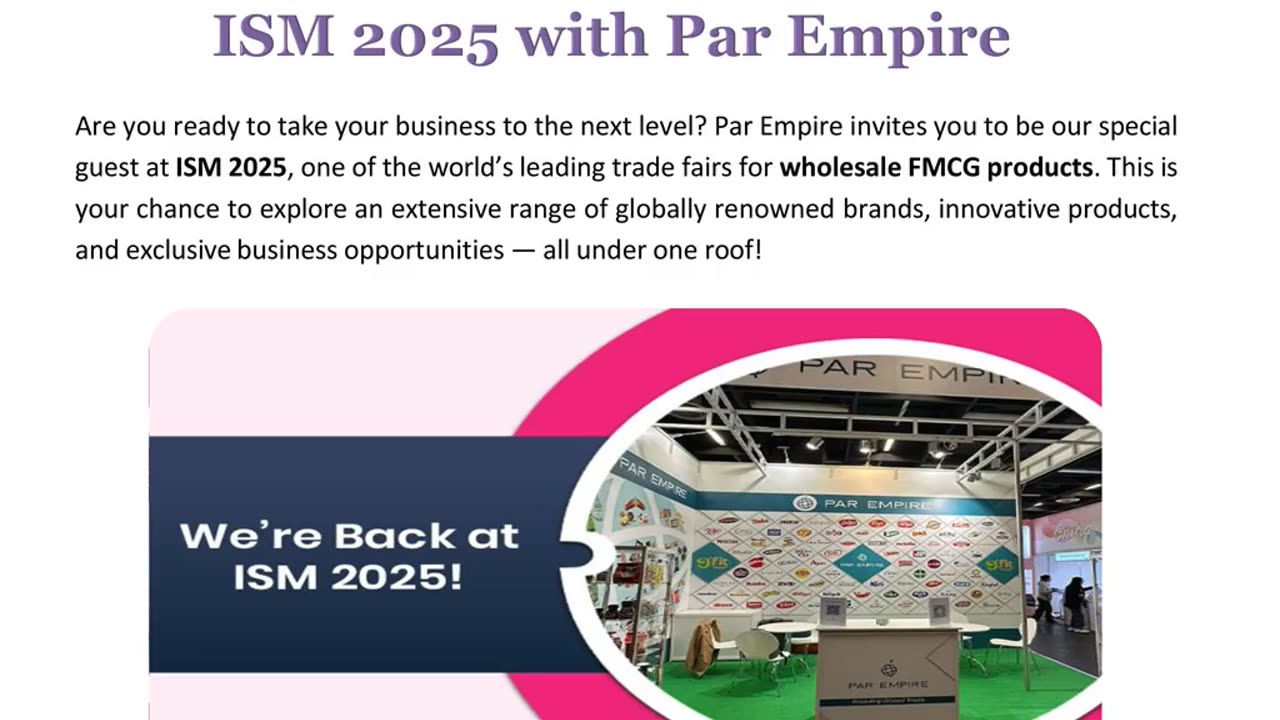 Par Empire Presents Global FMCG at ISM 2025