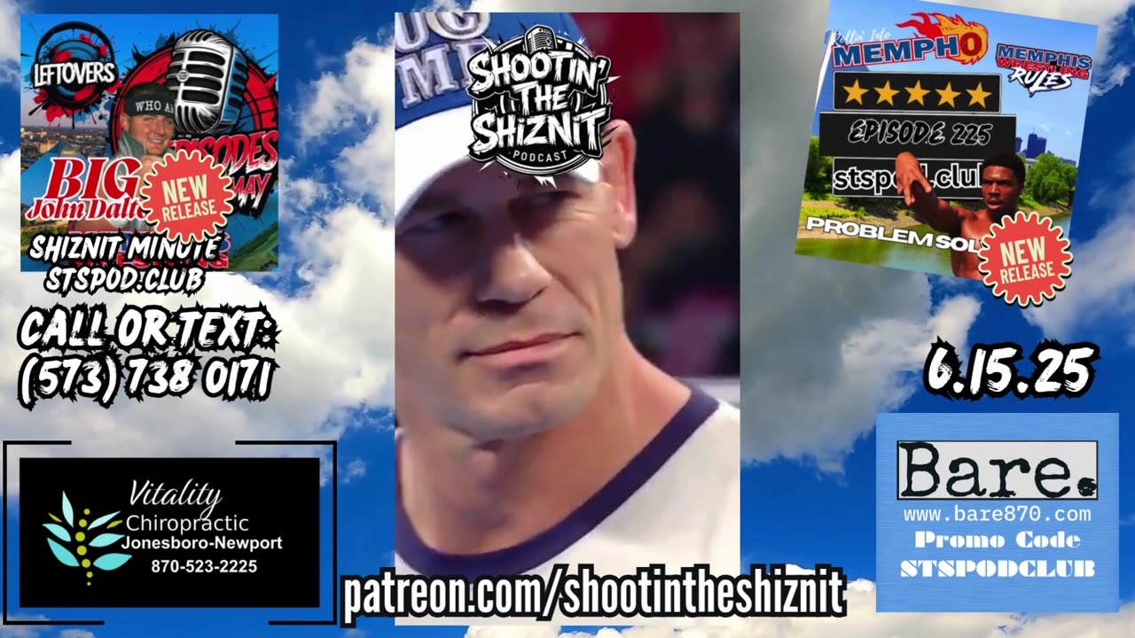 SHIZNIT MINUTE 6.15.25-BT talks CM PUNK PROMOS!!