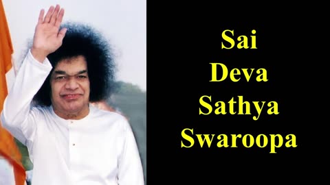 Sai Deva Sathya Swaroopa | Sathya Sai Bhajan | Devotional Song | Divine | Prasanthi Nilayam | Calm